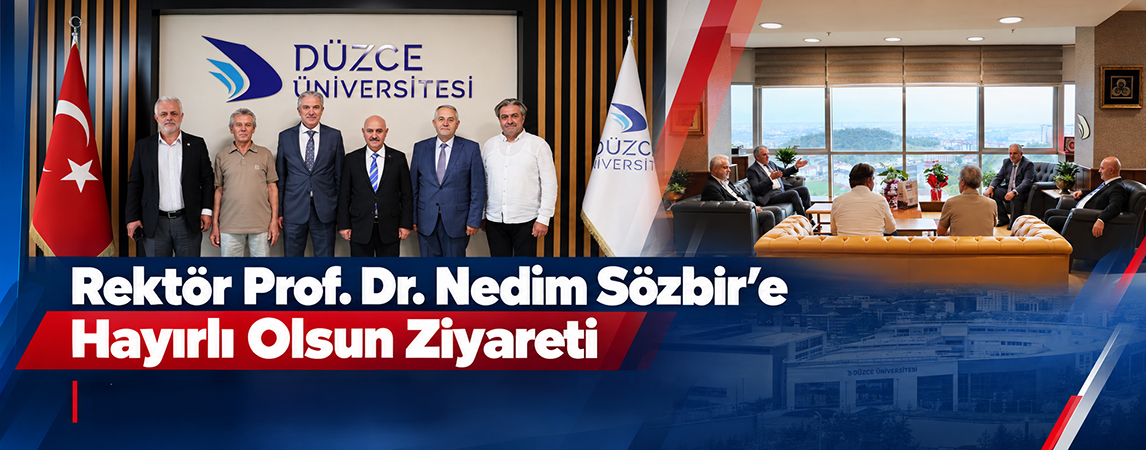 Rektör Sözbir'e Hayırlı olsun Ziyareti